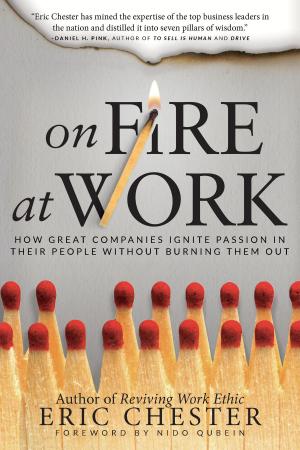 Cover of the book On Fire at Work by Jim Stovall
