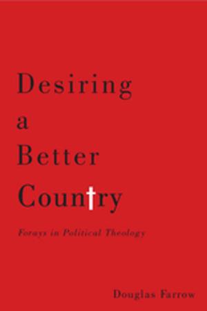 Cover of the book Desiring a Better Country by Commission de vérité et réconciliation du Canada