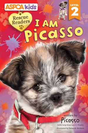 Cover of the book ASPCA kids: Rescue Readers: I Am Picasso by Jill L Goldowsky