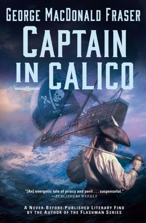 Cover of the book Captain in Calico by Muki Betser, Robert Rosenberg