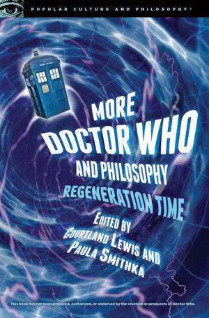 Cover of the book More Doctor Who and Philosophy by Randall E. Auxier