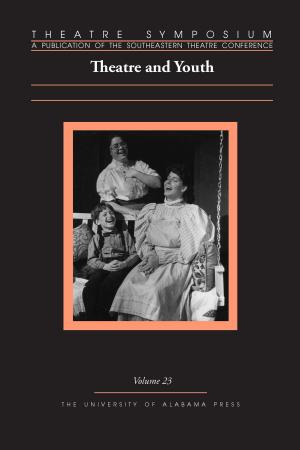 Cover of Theatre Symposium, Vol. 23