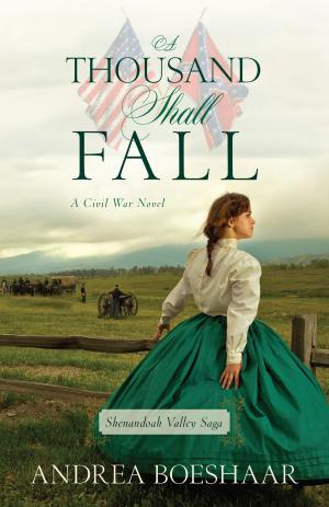 Cover of the book A Thousand Shall Fall by Carolyn Miller