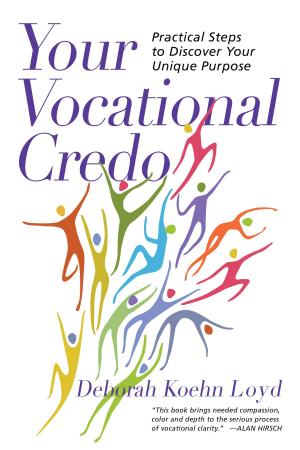 Cover of the book Your Vocational Credo by Shane Claiborne, Jim Daly, Mark Galli, Lisa Sharon Harper, Tom Lin, Karen Swallow Prior, Soong-Chan Rah, Robert Chao Romero, Sandra Maria Van Opstal, Allen Yeh, Mark S. Young