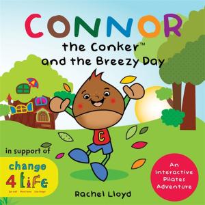 Cover of the book Connor the Conker and the Breezy Day by Steve Haines