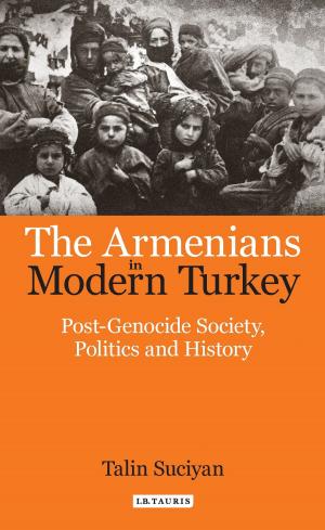 Cover of the book The Armenians in Modern Turkey by Mavis Maclean, Professor John Eekelaar