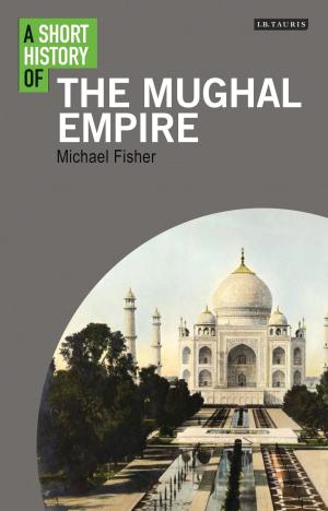 Book cover of A Short History of the Mughal Empire