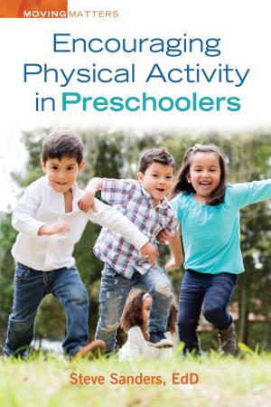 Cover of the book Encouraging Physical Activity in Preschoolers by Between the Lions Staff