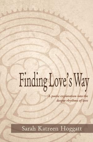 Cover of the book Finding Love's Way by Roy Dean Doughty