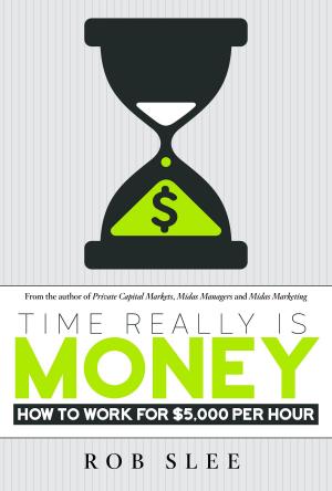 Cover of the book Time Really Is Money by Diana Bocco