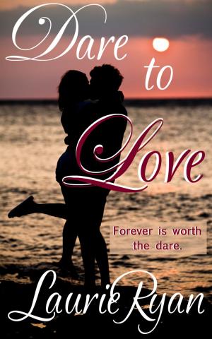 bigCover of the book Dare to Love by 