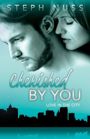 bigCover of the book Cherished By You (Love in the City Book 4) by 