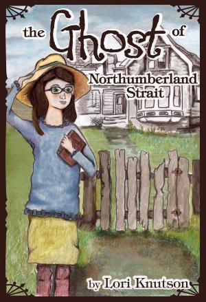 Book cover of The Ghost of Northumberland Strait