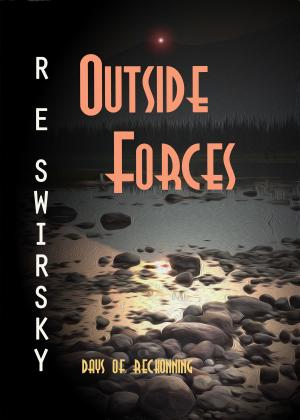 Cover of the book Outside Forces by Morgan St. James