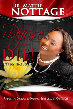Cover of the book I Refuse To Die by Dr. D. K. Olukoya, Pastor Folashade Olukoya