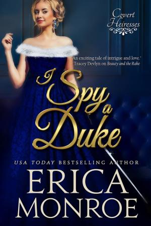 Cover of the book I Spy a Duke by Aria Williams