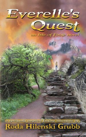 bigCover of the book Everelle's Quest, an Isle of Foote novel by 