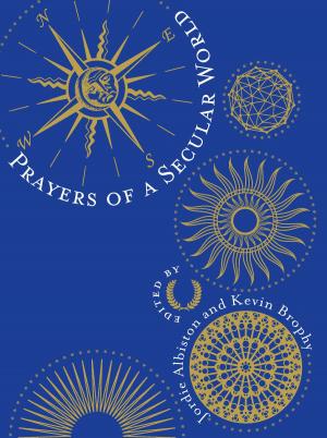 Book cover of Prayers of a Secular World
