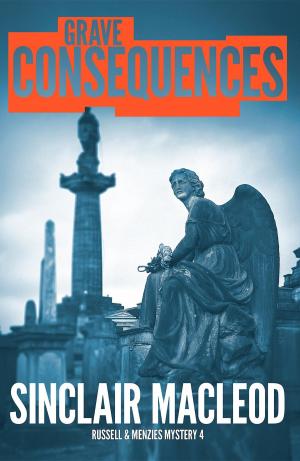 Cover of the book Grave Consequnces by Daven Anderson