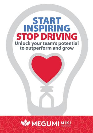Book cover of Start Inspiring Stop Driving