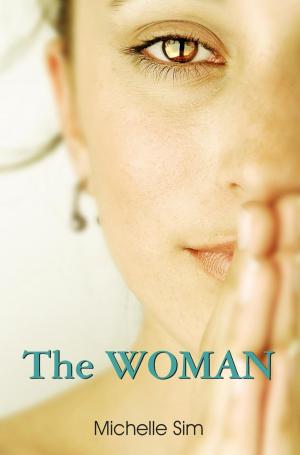 Cover of the book The WOMAN by Chinyere Nwakanma