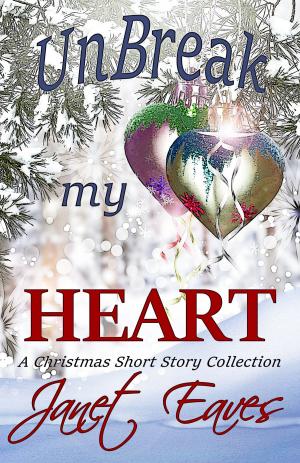 Cover of the book Unbreak My Heart (A Christmas Short Story Collection) by Adetokunbo Abiola