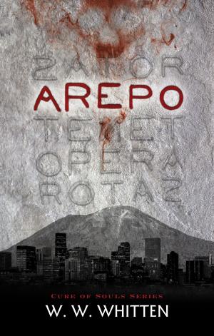 Cover of the book Arepo (Cure of Souls Series Book One) by Stephen Solomita