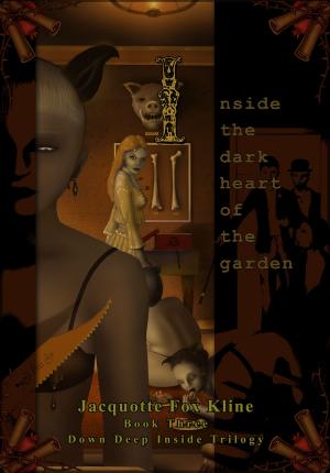 Book cover of Inside The Dark Heart Of The Garden