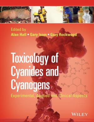 Cover of the book Toxicology of Cyanides and Cyanogens by Judi Edmans, Jenny Preston