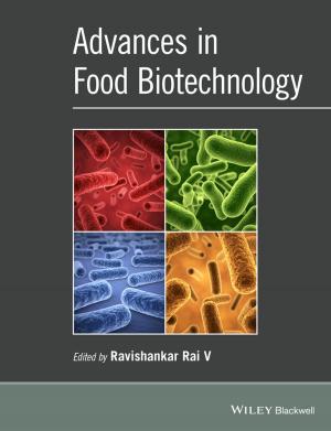 Cover of the book Advances in Food Biotechnology by Ron Zoglin, Deborah Shouse