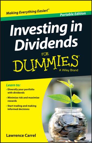 Cover of the book Investing In Dividends For Dummies by Jeff Korhan, Gail F. Goodman, Scott Stratten, Dan Zarrella