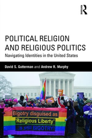 Book cover of Political Religion and Religious Politics