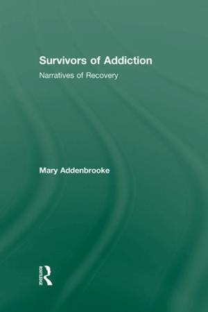 Cover of the book Survivors of Addiction by Tobey C. Herzog