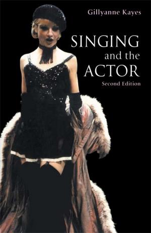 Book cover of Singing and the Actor