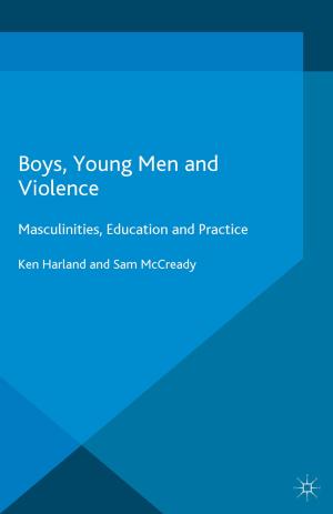 Cover of the book Boys, Young Men and Violence by Thomas Jonter