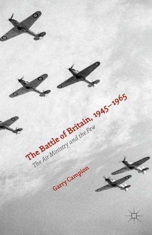 Cover of the book The Battle of Britain, 1945-1965 by Nataliya Danilova