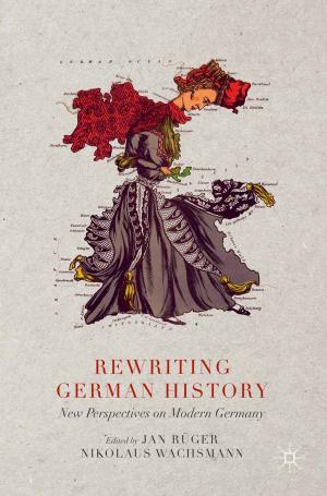 Cover of the book Rewriting German History by Alexandru Panican, Håkan Johansson