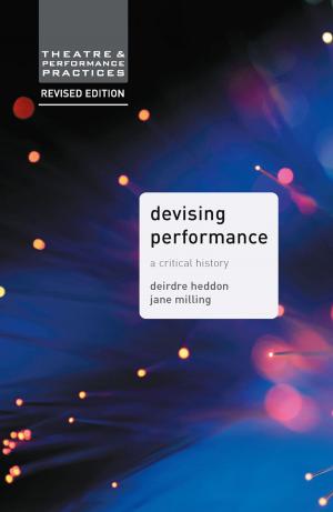 Book cover of Devising Performance