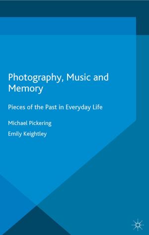 Cover of the book Photography, Music and Memory by Stephen Evans