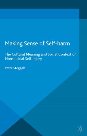 Cover of the book Making Sense of Self-harm by J. Toms