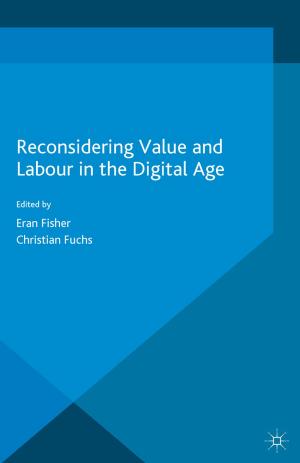 Cover of the book Reconsidering Value and Labour in the Digital Age by 