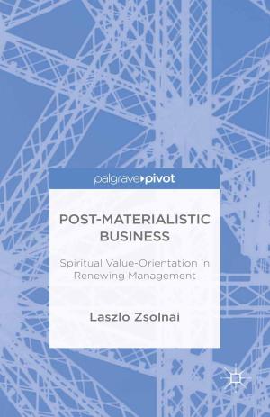 Cover of the book Post-Materialist Business by J. Duyvendak