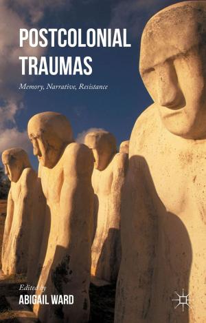 Cover of the book Postcolonial Traumas by Josephine Thompson, Sara Niles (Pen)