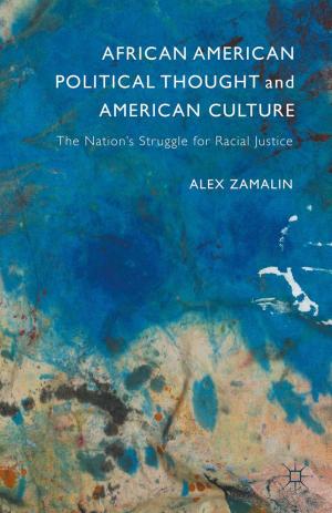 Cover of the book African American Political Thought and American Culture by C. Gala