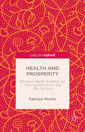 Cover of the book Health and Prosperity by Vincent Campbell