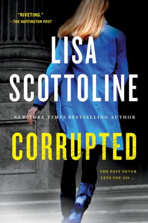 Cover of the book Corrupted by Louise Penny
