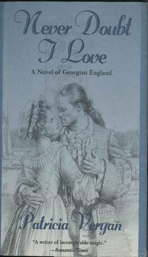Cover of the book Never Doubt I Love by David Givens