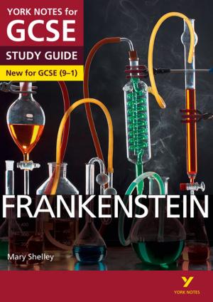 Book cover of Frankenstein: York Notes for GCSE (9-1)