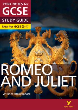 Cover of Romeo and Juliet: York Notes for GCSE (9-1)
