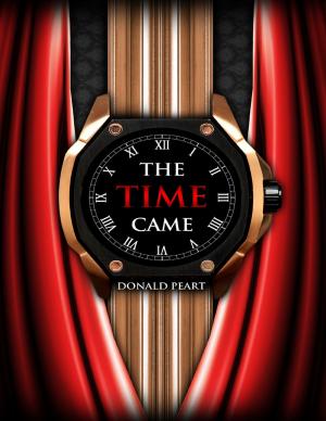Cover of the book The Time Came by Colin Drake